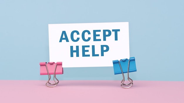 Accept Help - concept of text on business card on pink and blue background.