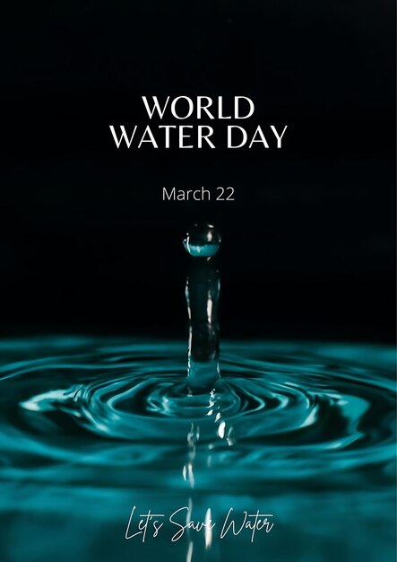 Photo ai image generated of world water day for social media poster