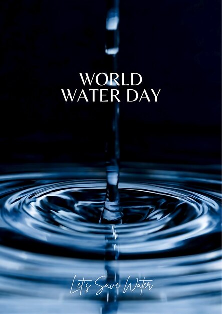 Photo ai image generated of world water day for social media poster