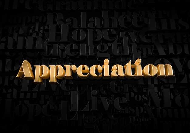 Appreciation  Gold text on black text background  Motivational word 3D rendered picture