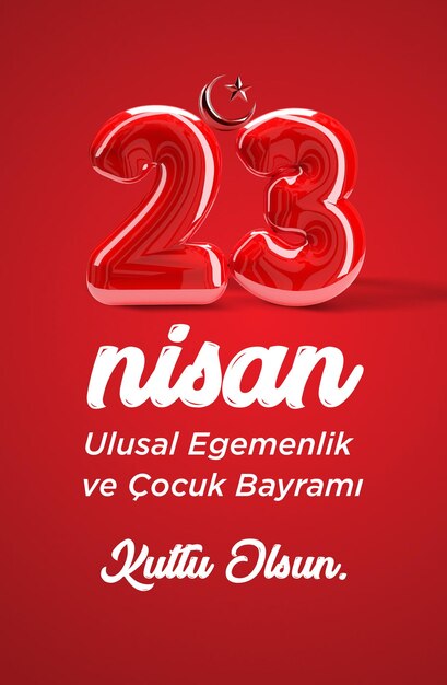 April 23, National Sovereignty and Children's Day Celebration. Translate 23 Nisan Ulusal Egemenlik