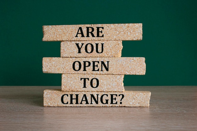 Are You Open to Change symbol Concept words Are You Open to Change on beautiful brick blocks