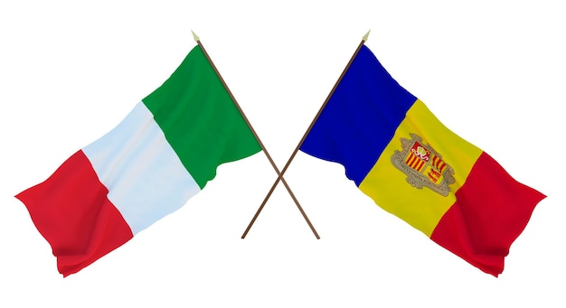 Background for designers illustrators National Independence Day Flags Italy and Andorra