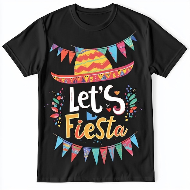 Photo black tshirt with colorful lets fiesta design