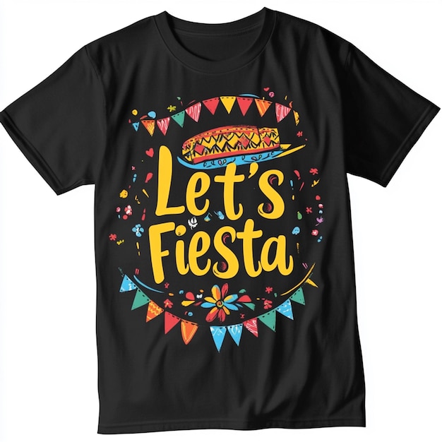 Photo black tshirt with colorful lets fiesta design