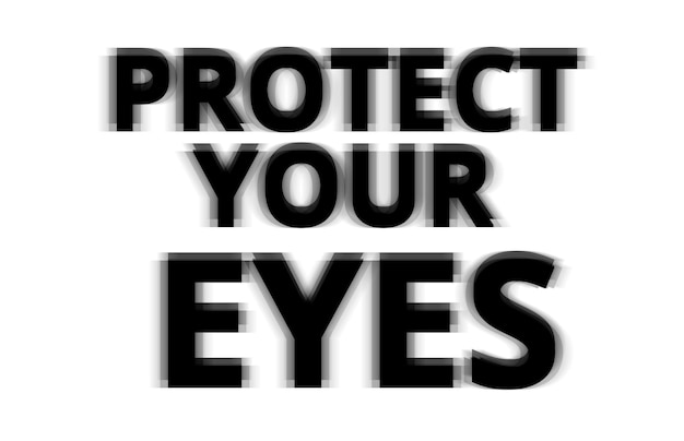 Black and white protect your eyes illustration background