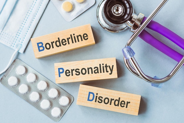 BORDERLINE PERSONALITY DISORDER text on wooden blocks Medical concept