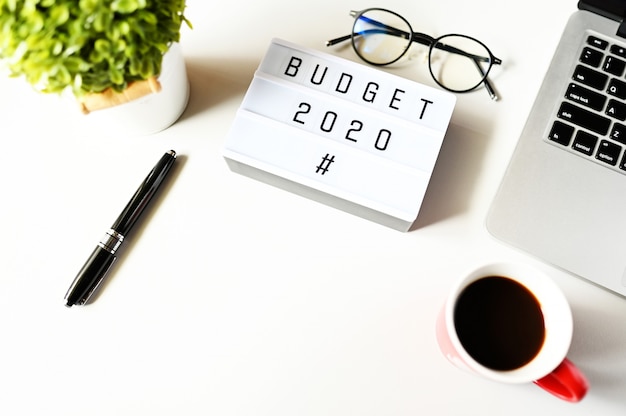 BUDGET 2020 on office desk