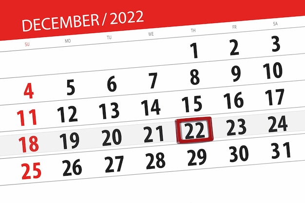 Calendar 2022 deadline day month page organizer date december thursday number 22