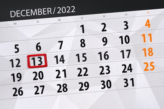 Calendar 2022 deadline day month page organizer date december tuesday number 13