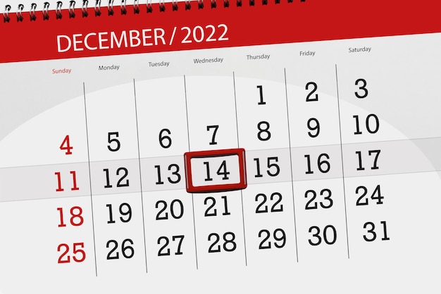 Calendar 2022 deadline day month page organizer date december wednesday number 14