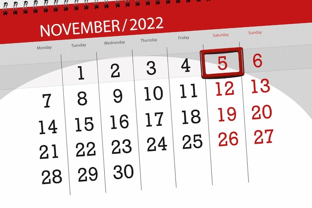 Calendar 2022 deadline day month page organizer date november saturday number 5