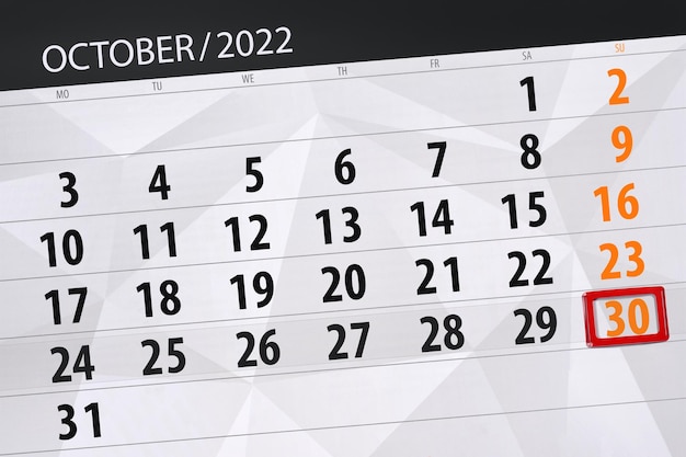 Calendar 2022 deadline day month page organizer date october sunday number 30