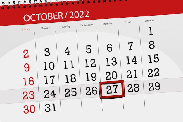 Calendar 2022 deadline day month page organizer date october thursday number 27