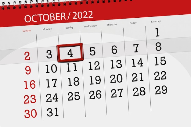 Calendar 2022 deadline day month page organizer date october tuesday number 4