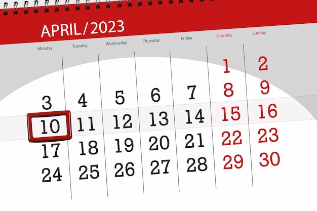 Calendar 2023 deadline day month page organizer date april monday number 10