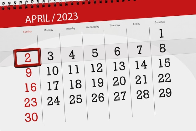 Calendar 2023 deadline day month page organizer date april sunday number 2