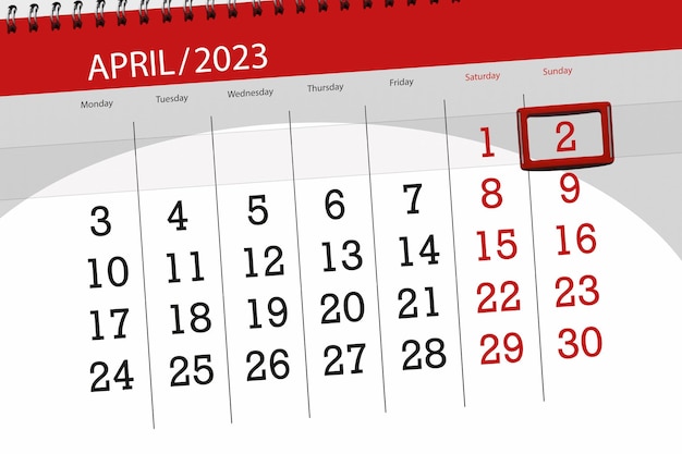 Calendar 2023 deadline day month page organizer date april sunday number 2