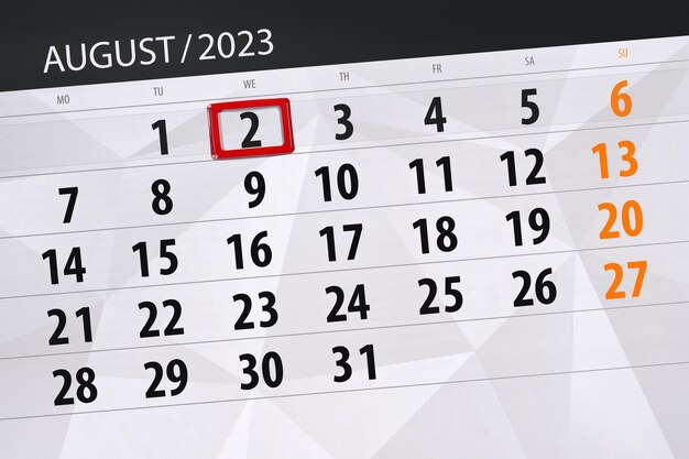 Calendar 2023 deadline day month page organizer date August wednesday number 2