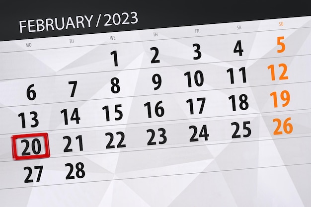 Calendar 2023 deadline day month page organizer date february monday number 20