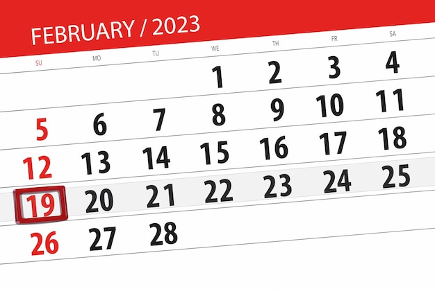 Calendar 2023 deadline day month page organizer date february sunday number 19