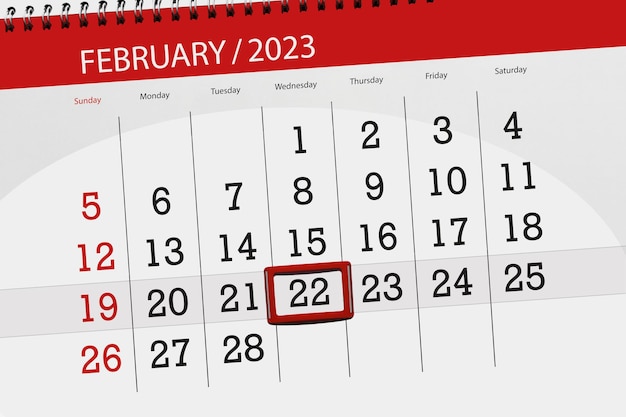 Calendar 2023 deadline day month page organizer date february wednesday number 22