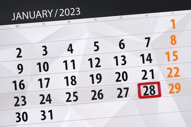 Calendar 2023 deadline day month page organizer date january saturday number 28