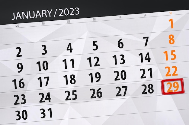 Calendar 2023 deadline day month page organizer date january sunday number 29