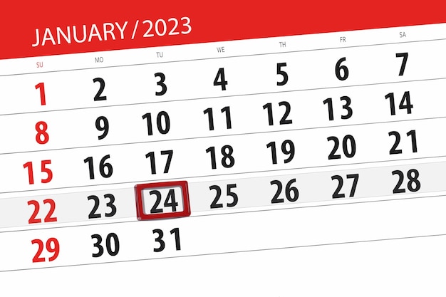 Calendar 2023 deadline day month page organizer date january tuesday number 24