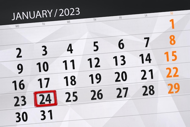 Calendar 2023 deadline day month page organizer date january tuesday number 24