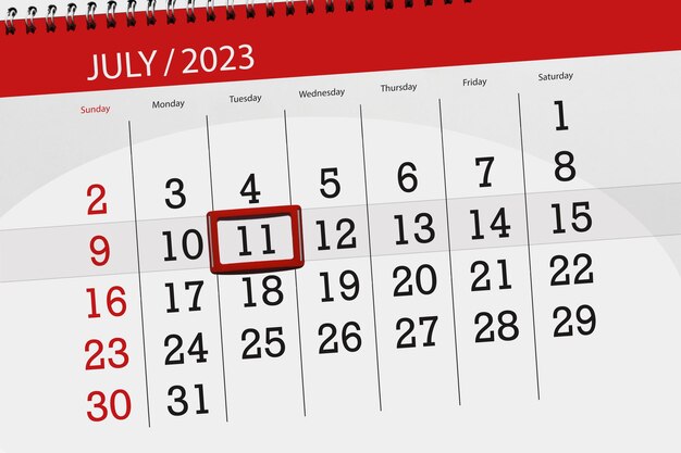 Calendar 2023 deadline day month page organizer date July tuesday number 11