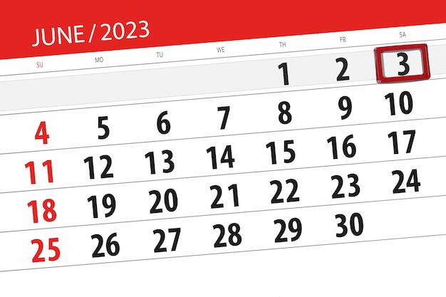 Calendar 2023 deadline day month page organizer date June saturday number 3