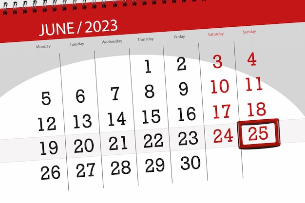 Calendar 2023 deadline day month page organizer date June sunday number 25