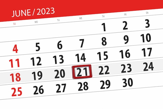 Calendar 2023 deadline day month page organizer date June wednesday number 21