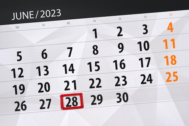 Calendar 2023 deadline day month page organizer date June wednesday number 28