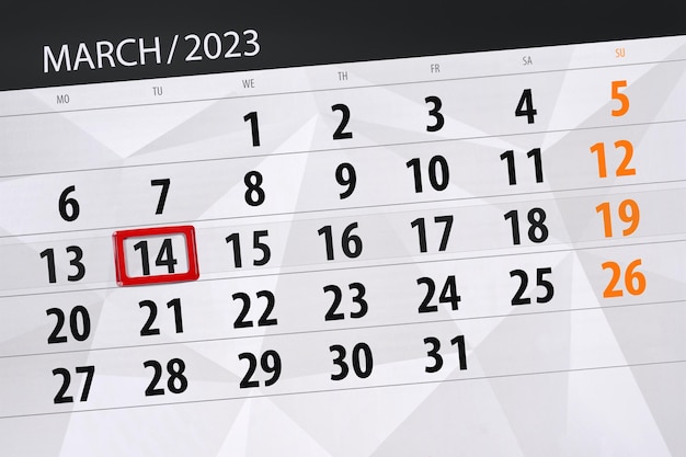 Calendar 2023 deadline day month page organizer date march tuesday number 14