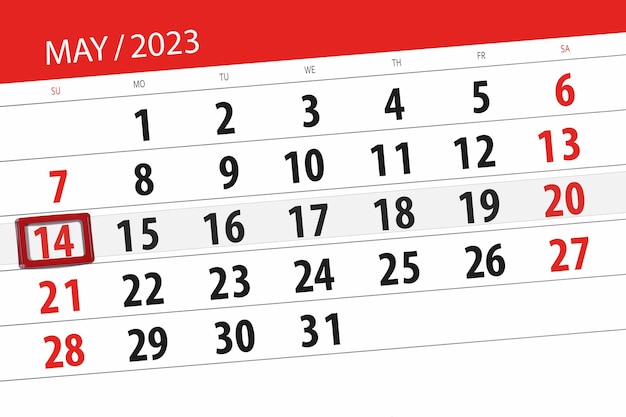 Calendar 2023 deadline day month page organizer date May sunday number 14