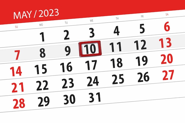 Calendar 2023 deadline day month page organizer date May wednesday number 10