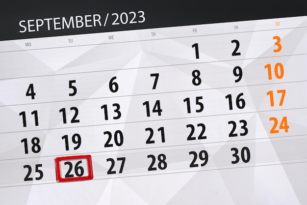 Calendar 2023 deadline day month page organizer date September tuesday number 26