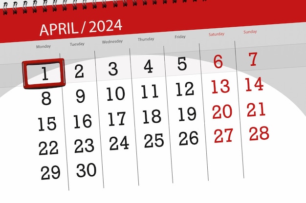 Calendar 2024 deadline day month page organizer date April monday number 1