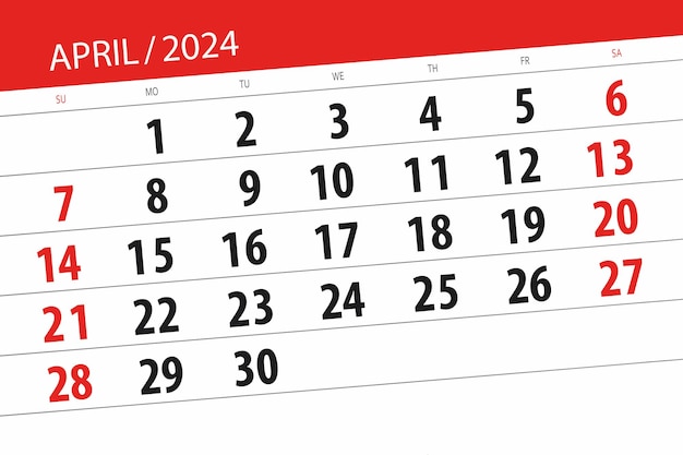 Calendar 2024 deadline day month page organizer date April