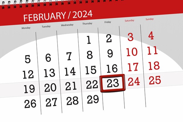 Calendar 2024 deadline day month page organizer date February friday number 23