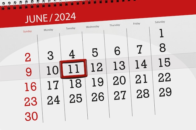 Calendar 2024 deadline day month page organizer date June tuesday number 11