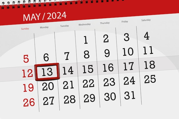 Calendar 2024 deadline day month page organizer date May monday number 13