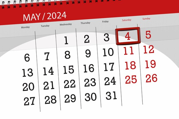 Calendar 2024 deadline day month page organizer date May saturday number 4