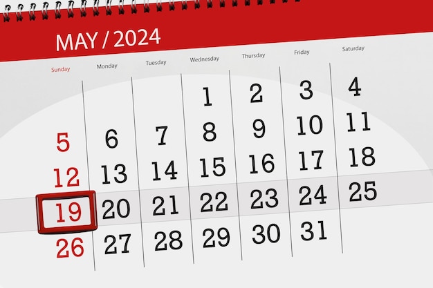 Calendar 2024 deadline day month page organizer date May sunday number 19