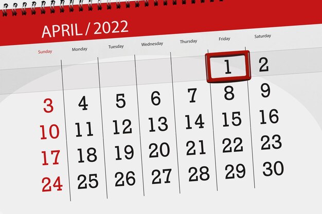 Calendar planner for the month april 2022 deadline day 1 friday