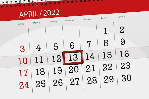 Calendar planner for the month april 2022 deadline day 13 wednesday