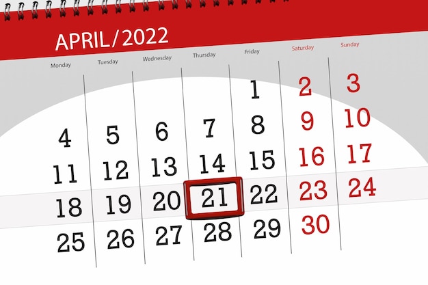 Calendar planner for the month april 2022 deadline day 21 thursday