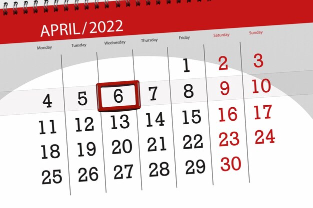 Calendar planner for the month april 2022 deadline day 6 wednesday